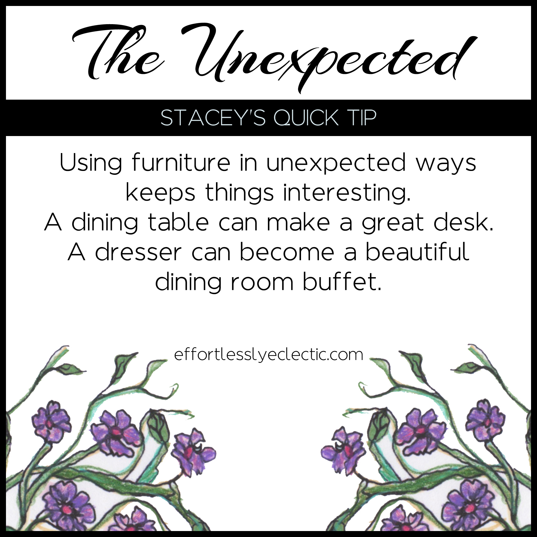 The Unexpected - A creative home decor ideas tip about how to make your home interesting 