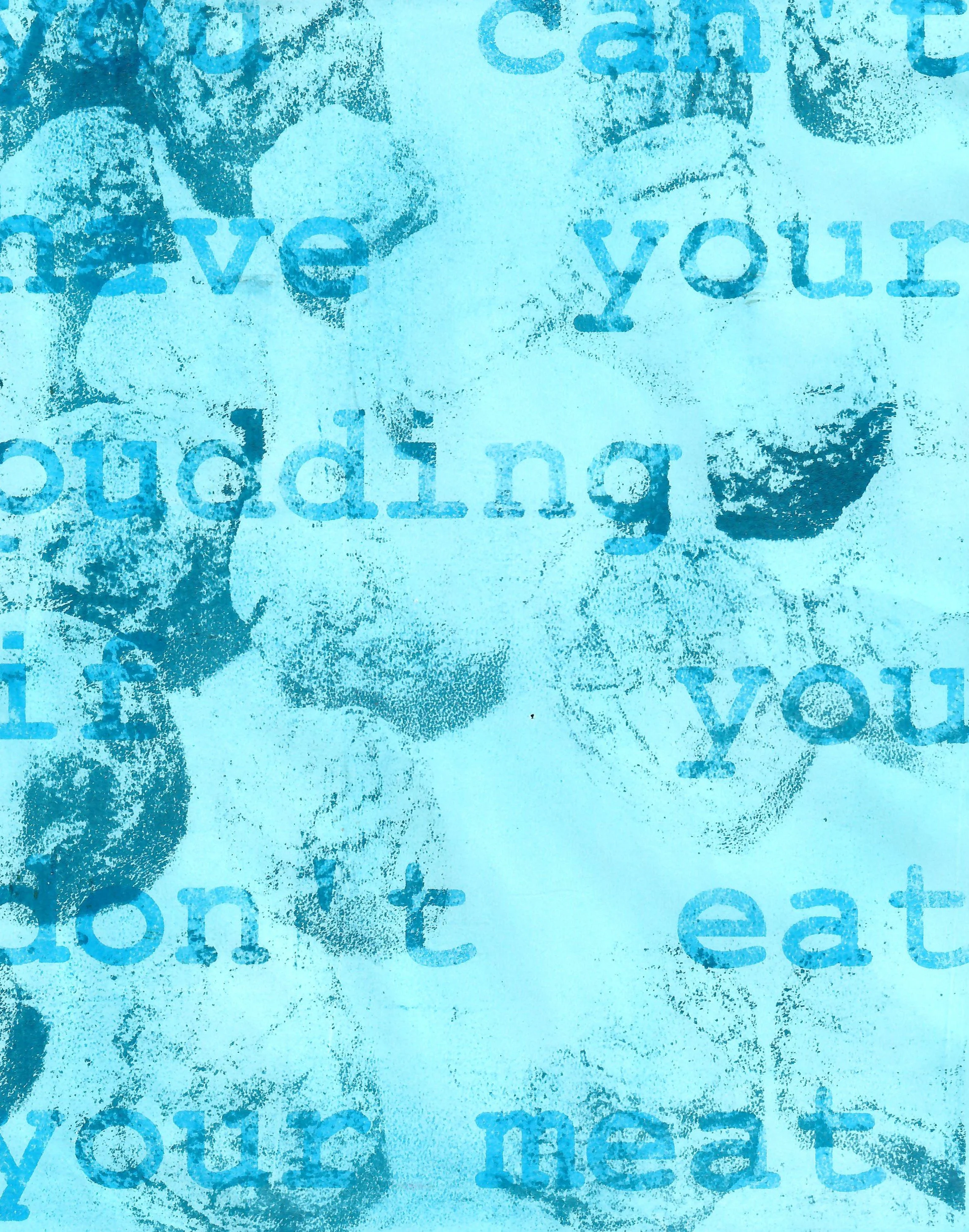 you can't have your pudding if you don't eat your meat art print gel print pink floyd quotes meatballs music quotes poster print