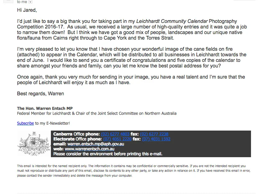 I am very happy to have my "Fields of Fire" photograph included in the Leichhardt Community Calendar. Warren Entsch is the Federal Member for Leichhardt, and every year calls for submissions from local photographers to showcase the area. The calendar goes out to local businesses within the electorate. I eagerly await a copy to see some of the great talent out there!