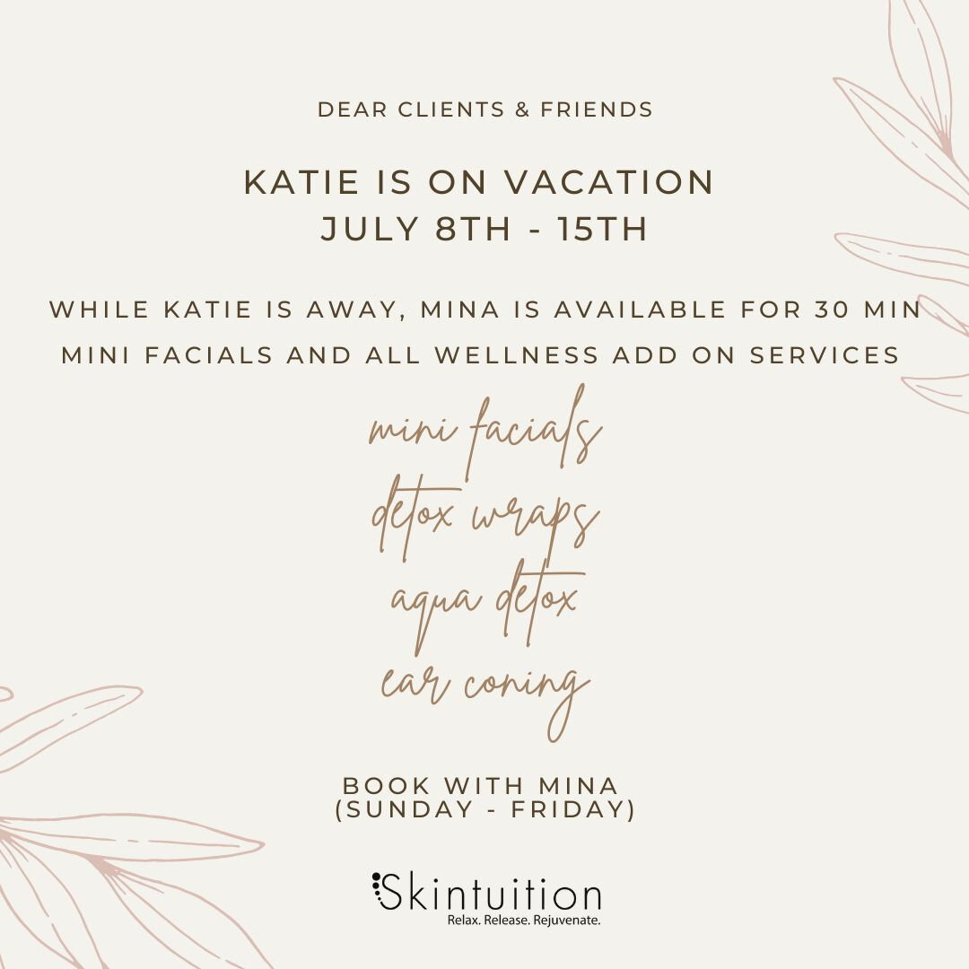 Katie is on Vacation this week! While Katie is away, Mina is available for 30 min Mini Facials and Wellness Add On Services like detox wraps, aqua detox and ear coning! ​​​​​​​​​
Call to book! 🌱

#skincare #beauty #skincareroutine #organic #healthys