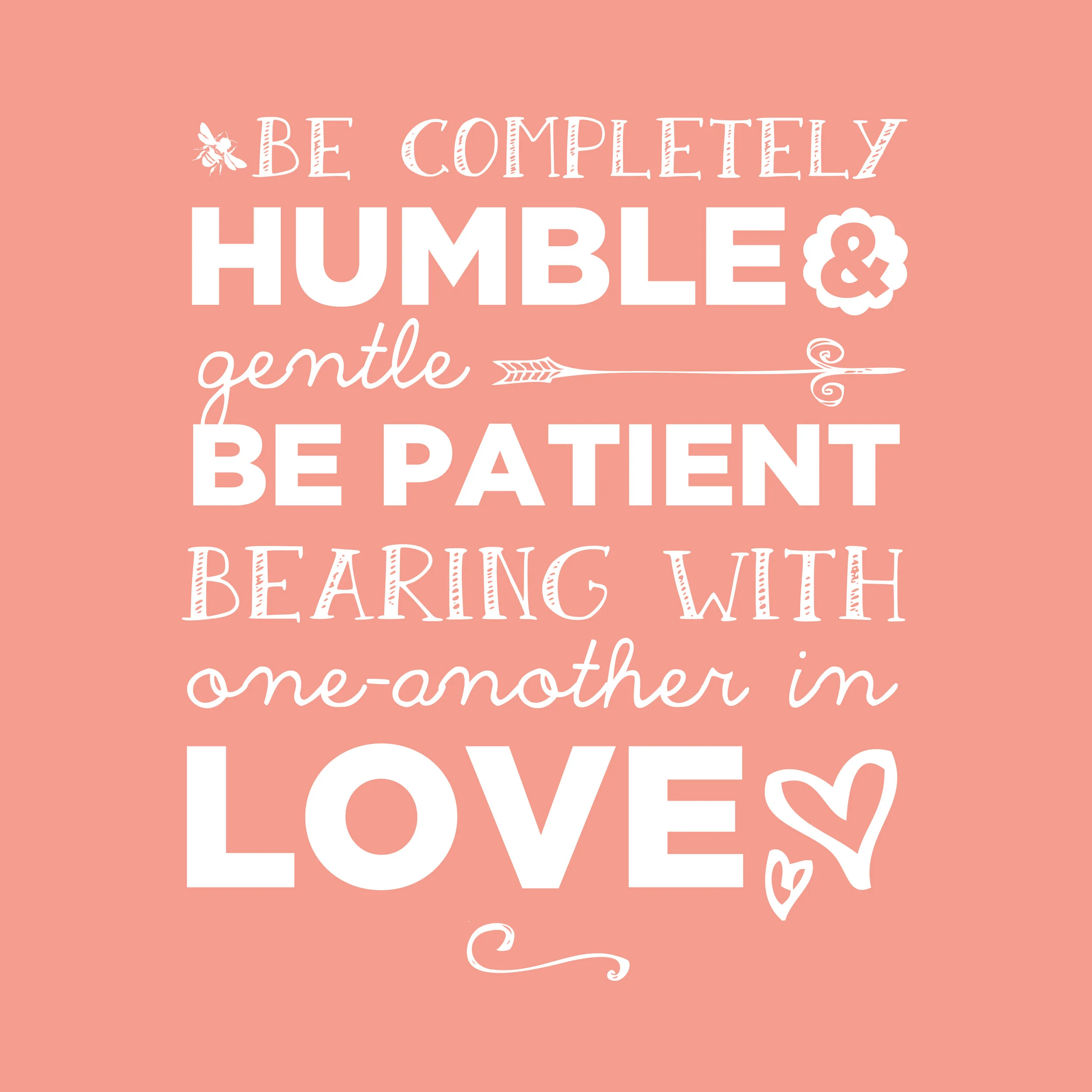 The Fruit Of The Spirit Forbearance Be Loved Beloved