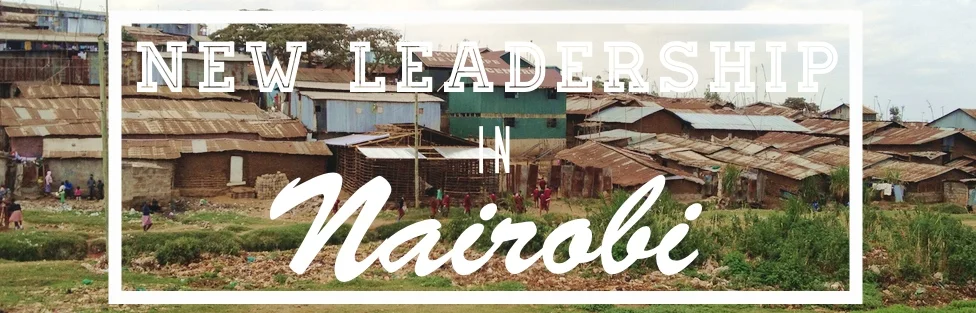 New Leadership Position in Nairobi