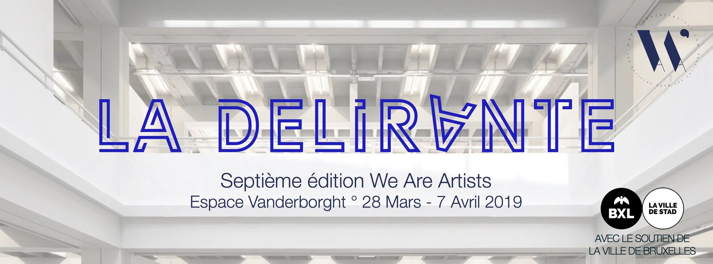 Exhibition - Mira @ La délirante by We Are Artists