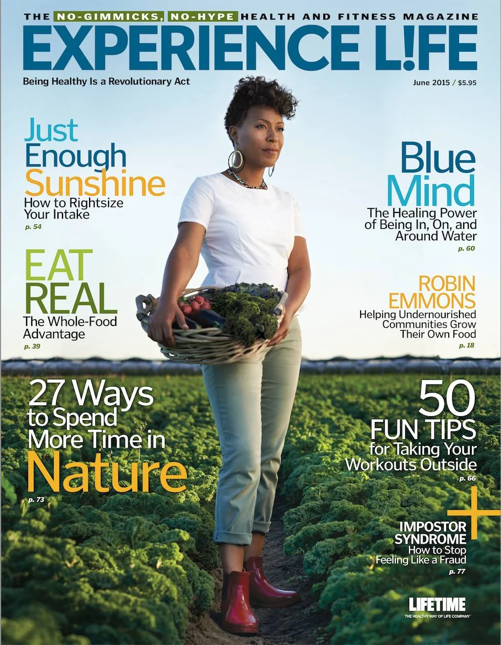 Robin Emmons Graces the Cover of Experience Life's June 2015 Cover