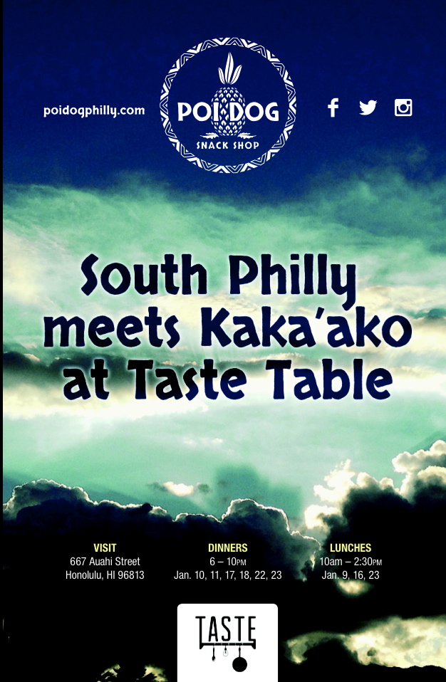Flier from our series of pop up dinners and lunches in Honolulu, January 2014