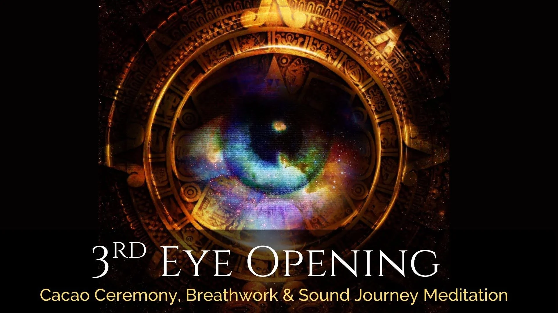 3rd Eye Opening - Breathe &amp; Believe Event 