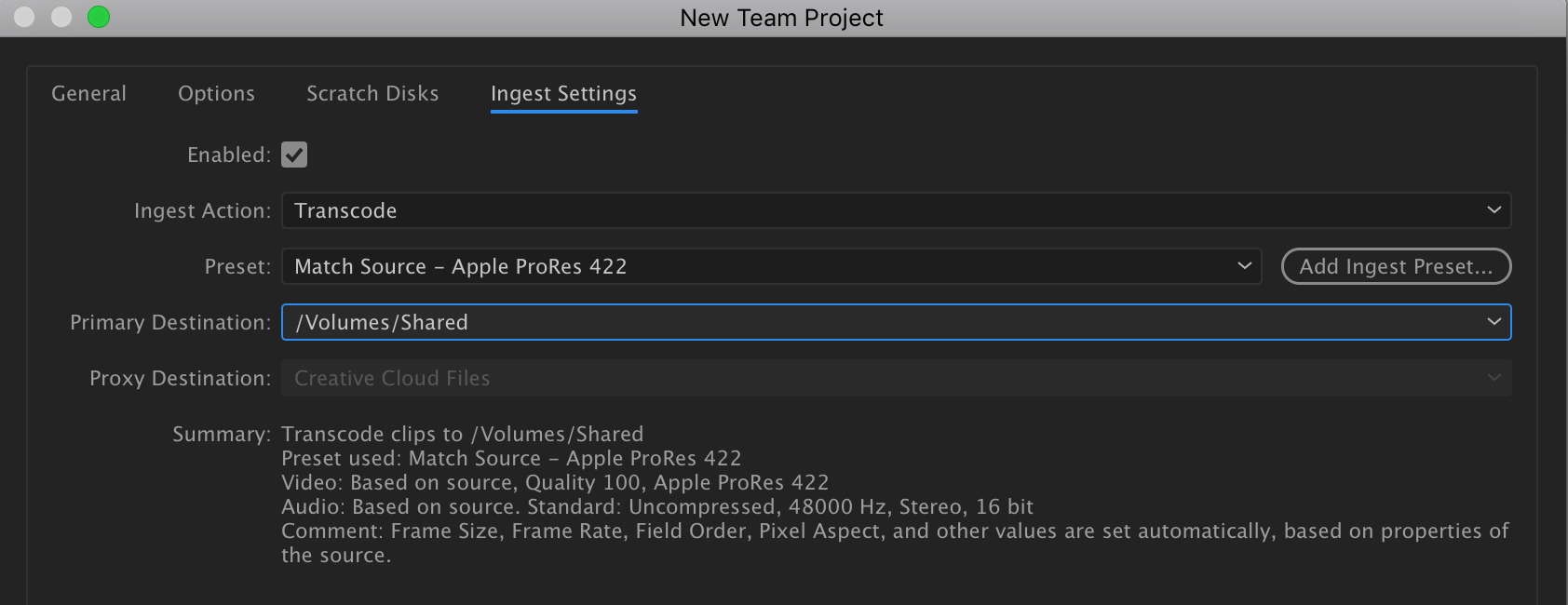 Ingest settings set to transcode clips to a shared storage after importing into Premiere. 