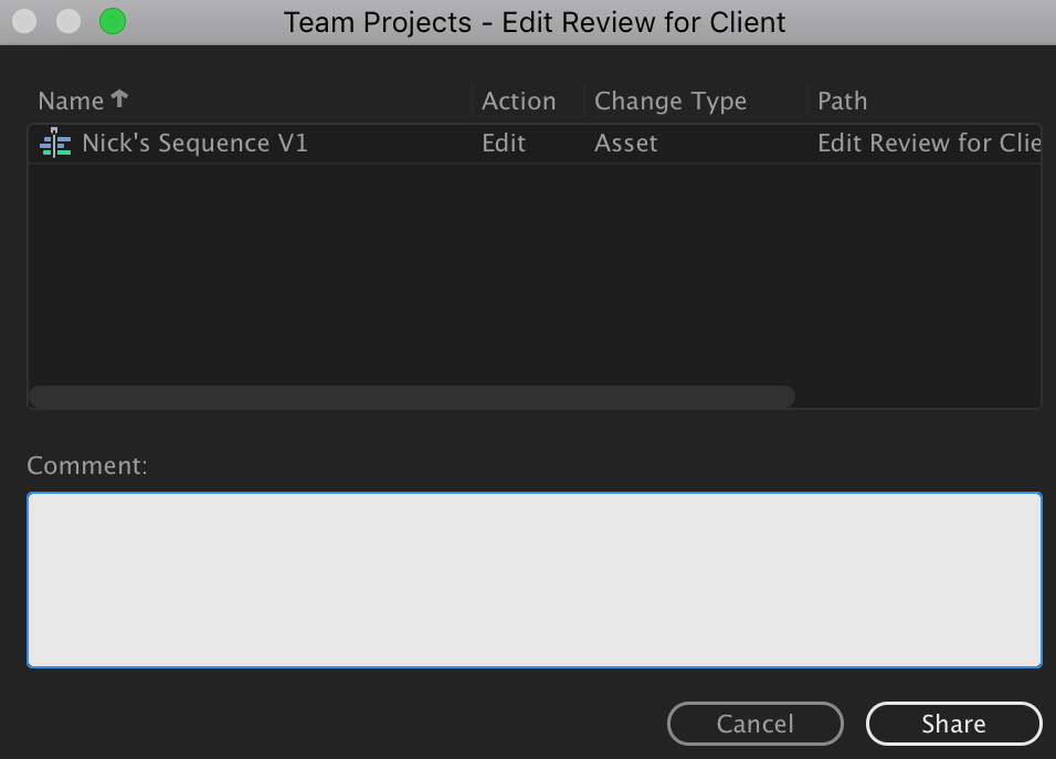 The Team Projects share dialogue where you can add comments. 