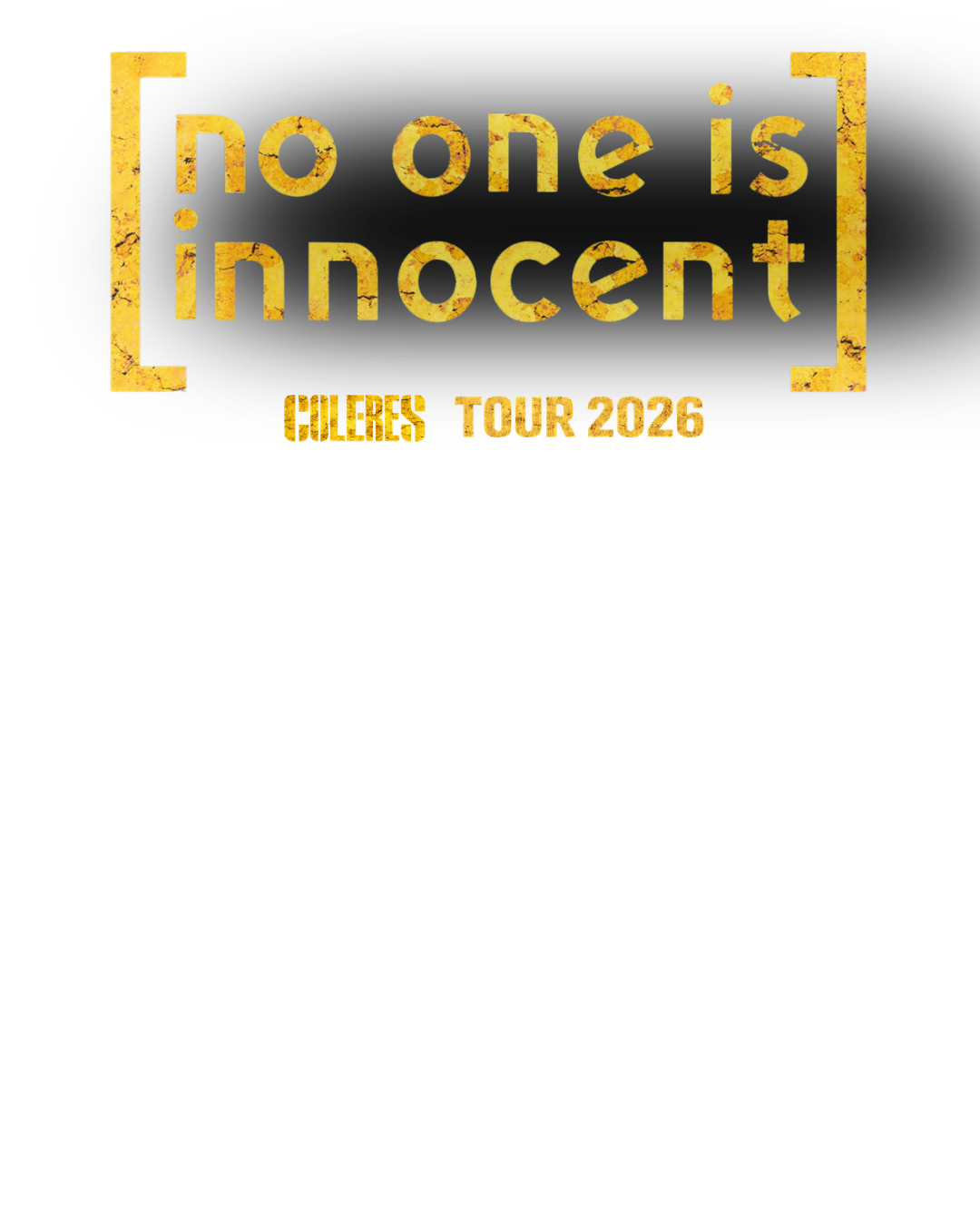 No one is innocent - Coleres tour 2026