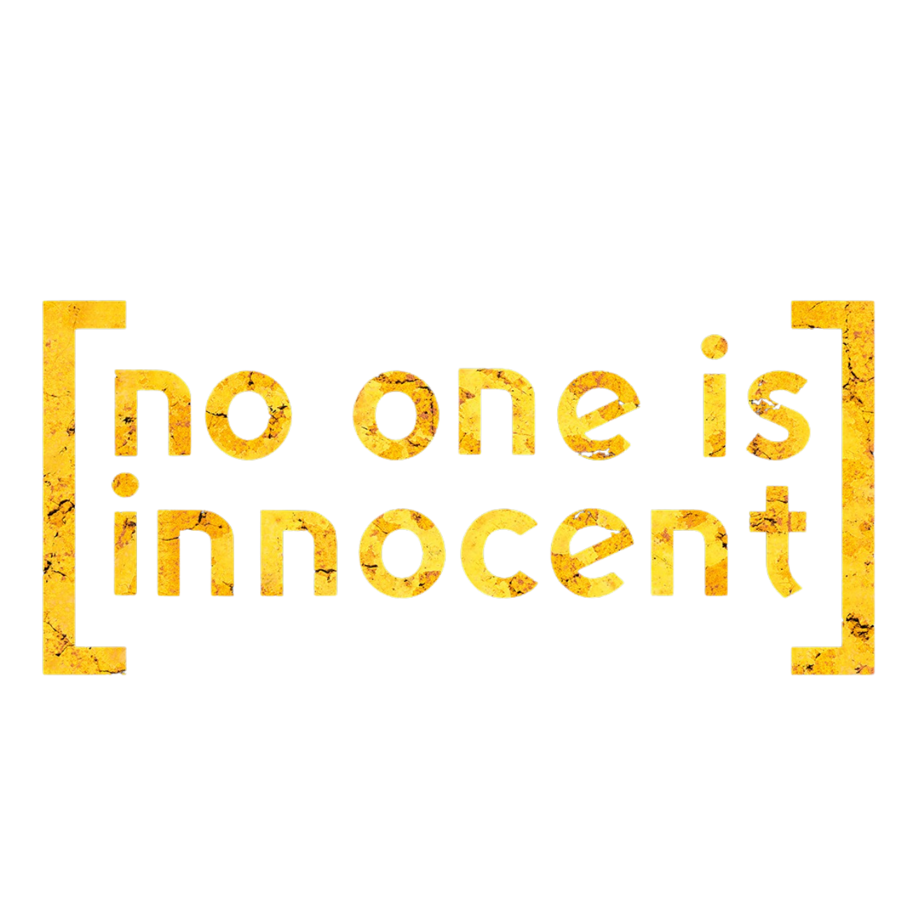   [NO ONE IS INNOCENT]