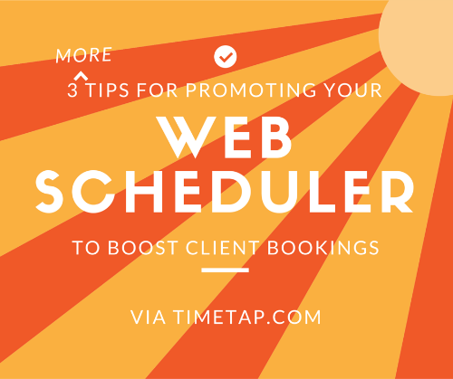 Promote your web scheduler with these 3 tips