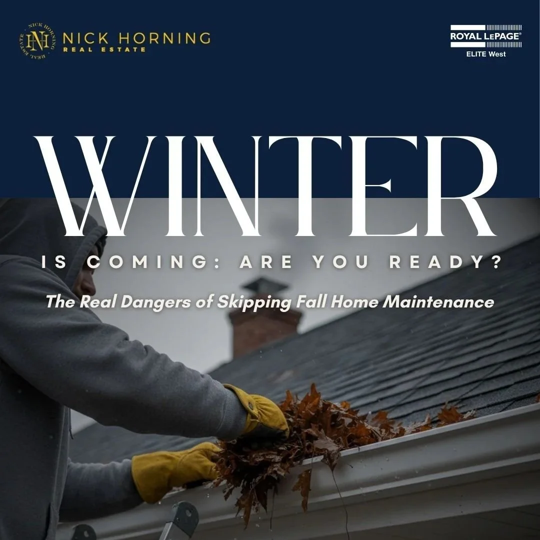 Winter is Coming: Are You Ready? The Real Dangers of Skipping Fall Home Maintenance
