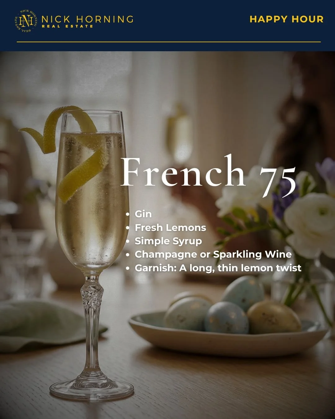 The French 75: The Ultimate Easter Cocktail
