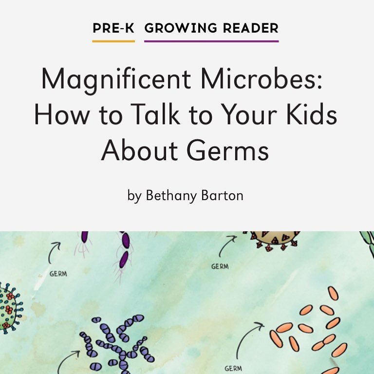 I wrote a thing for a thing! Wait, wait&hellip; slow down Bethany. I meant to say: I wrote an article! For Brightly! About germs, even! 

You&rsquo;ve probably (hopefully?) heard me say this before, but I&rsquo;m on a mission to get kids to face thei