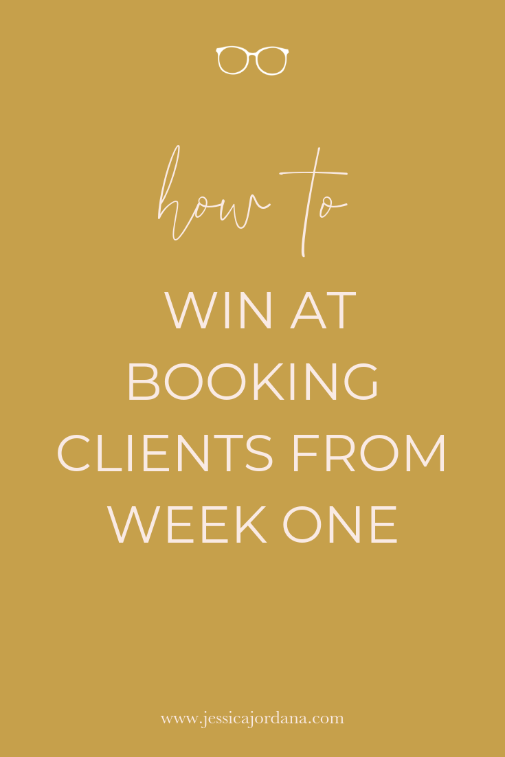 How to Win at Booking Clients from Week One