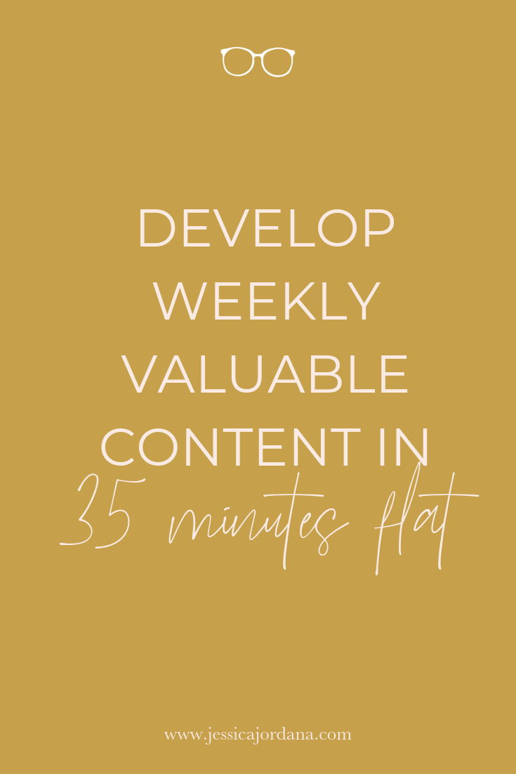 Develop Weekly Valuable Content in 35 Minutes Flat