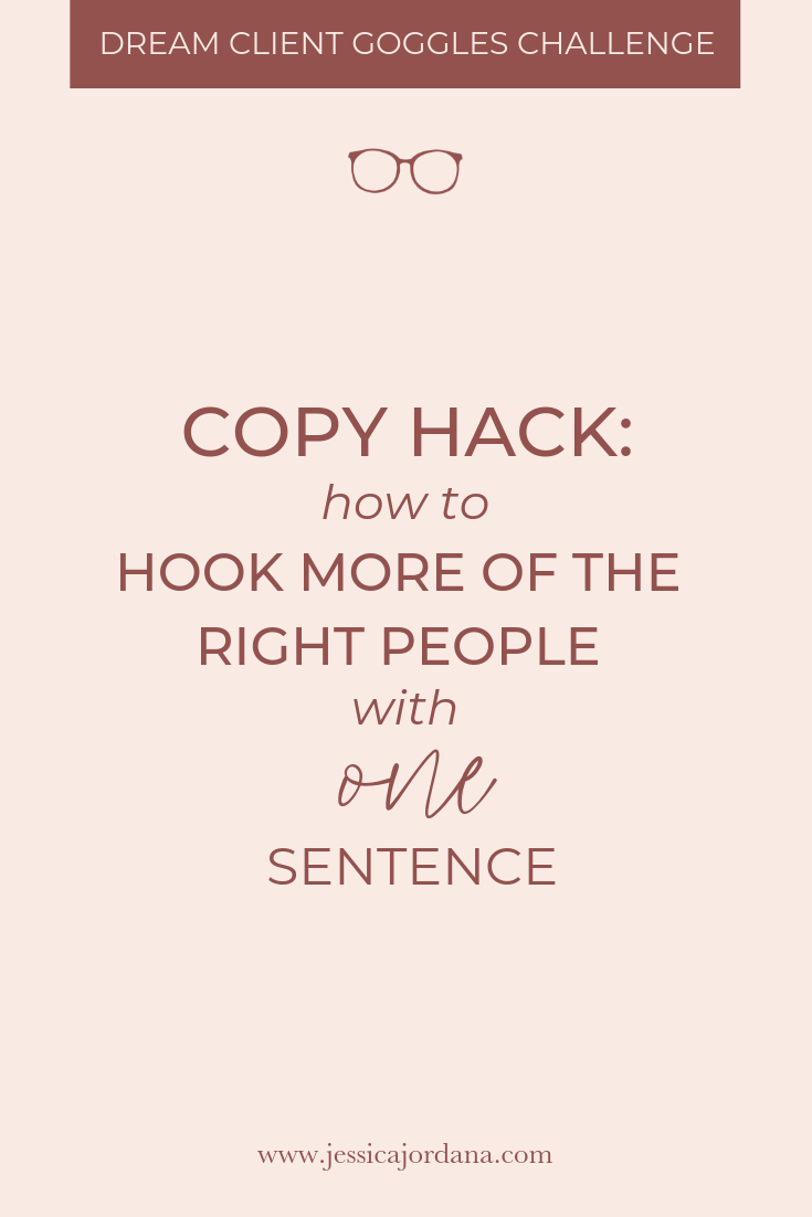 Copy Hack: How to Hook More of the RIGHT People with One Sentence