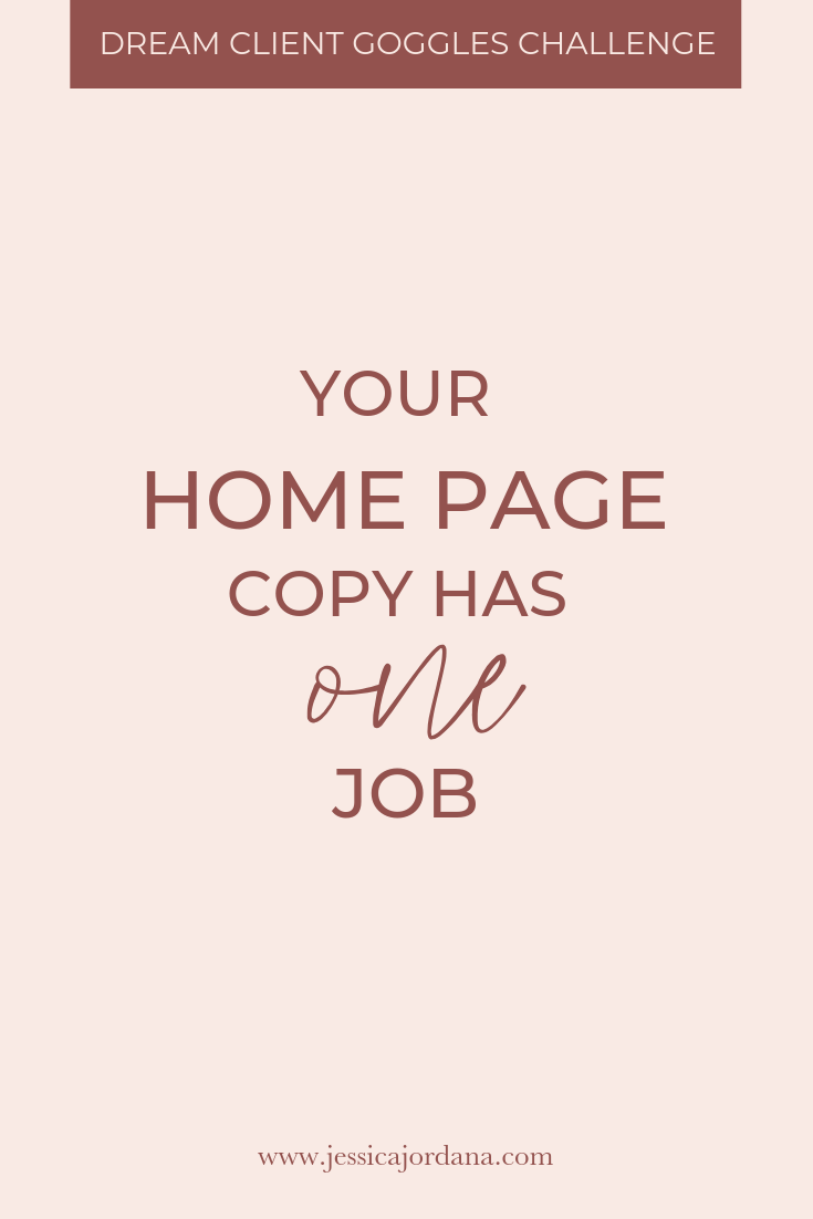 Your Home Page Copy Has ONE Job