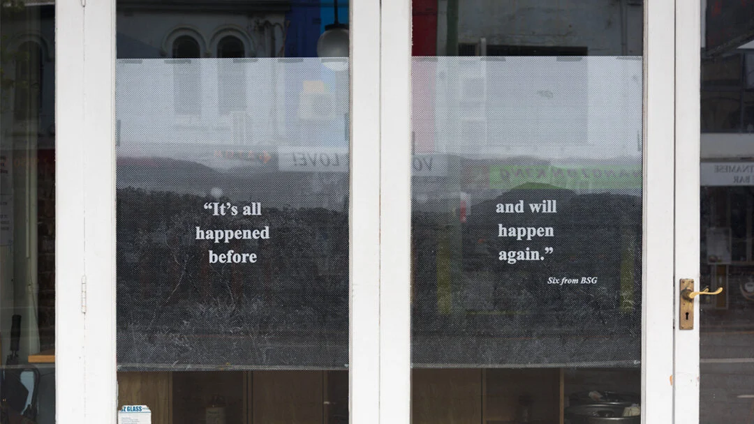 It’s all happened before and will happen again, 2020. Posters by Molly Wagner. 127 King Street, Newtown Sydney NSW AUS. Photo: Garry Trinh (Installed November 2020)