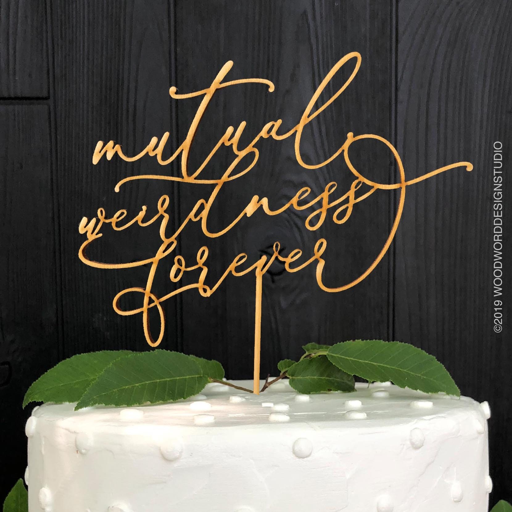 Mutual weirdness forever - Wedding Cake Topper