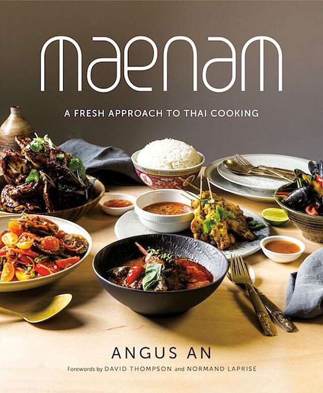 We are all excited for 👨&zwj;🍳 @chefangusan&rsquo;s new book, which celebrates our sister restaurant @maenamrestaurant&rsquo;s 10 year history in Vancouver!! Go to the link in bio to pre-order your copy of Maenam: A Fresh Approach to Thai Cooking t