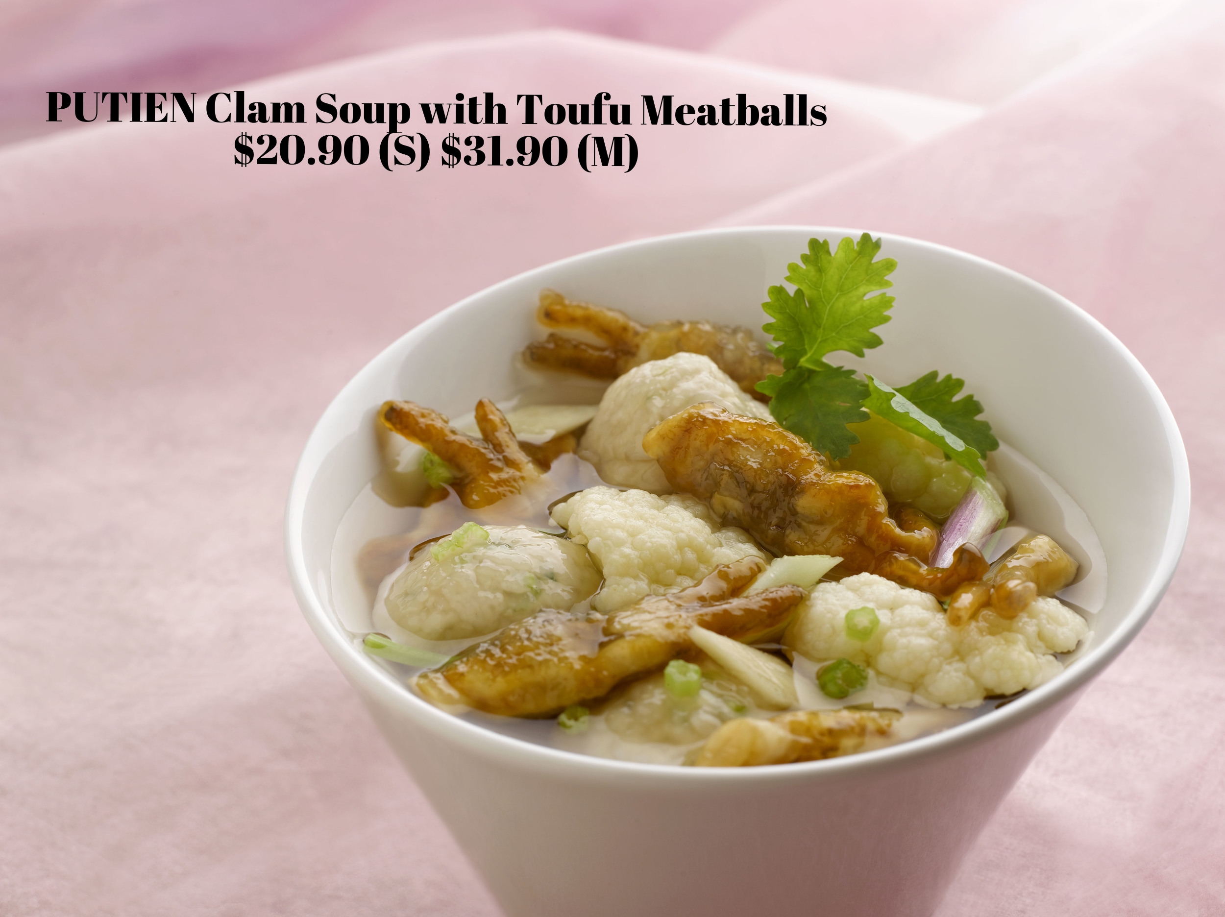 Traditionally prepared, clams are boiled with an assortment of cauliflower, snow peas and tofu meatballs to highlight its natural sweetness.