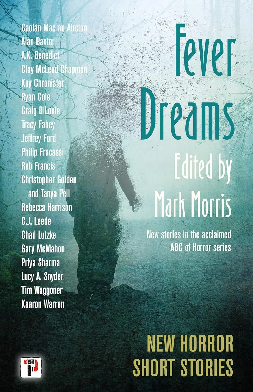 FEVER DREAMS