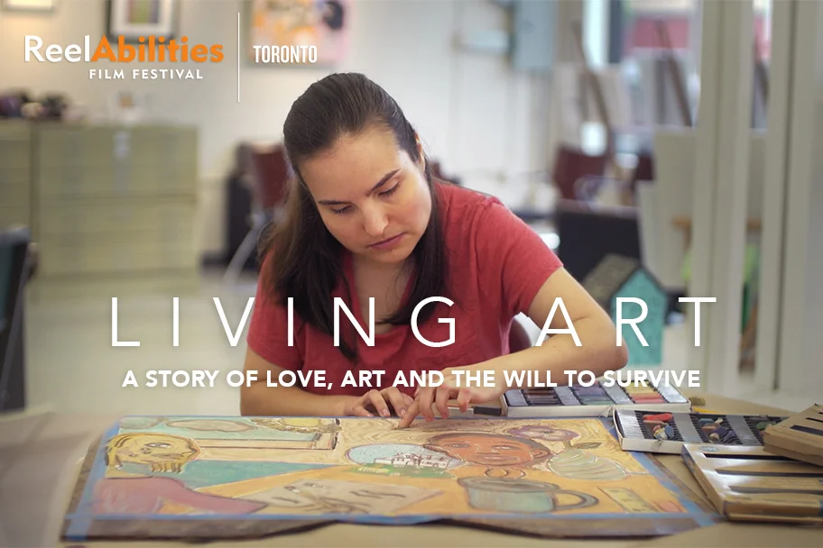 International Premier of Living Art at ReelAbilities: Toronto