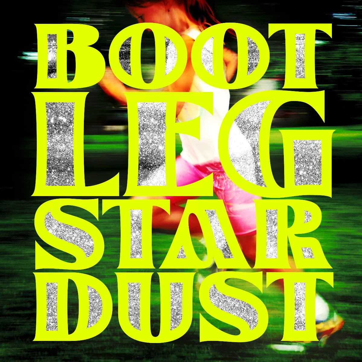 Bootleg Stardust