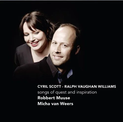 Cyril Scott, Vaughan Williams: songs of quest and inspiration
