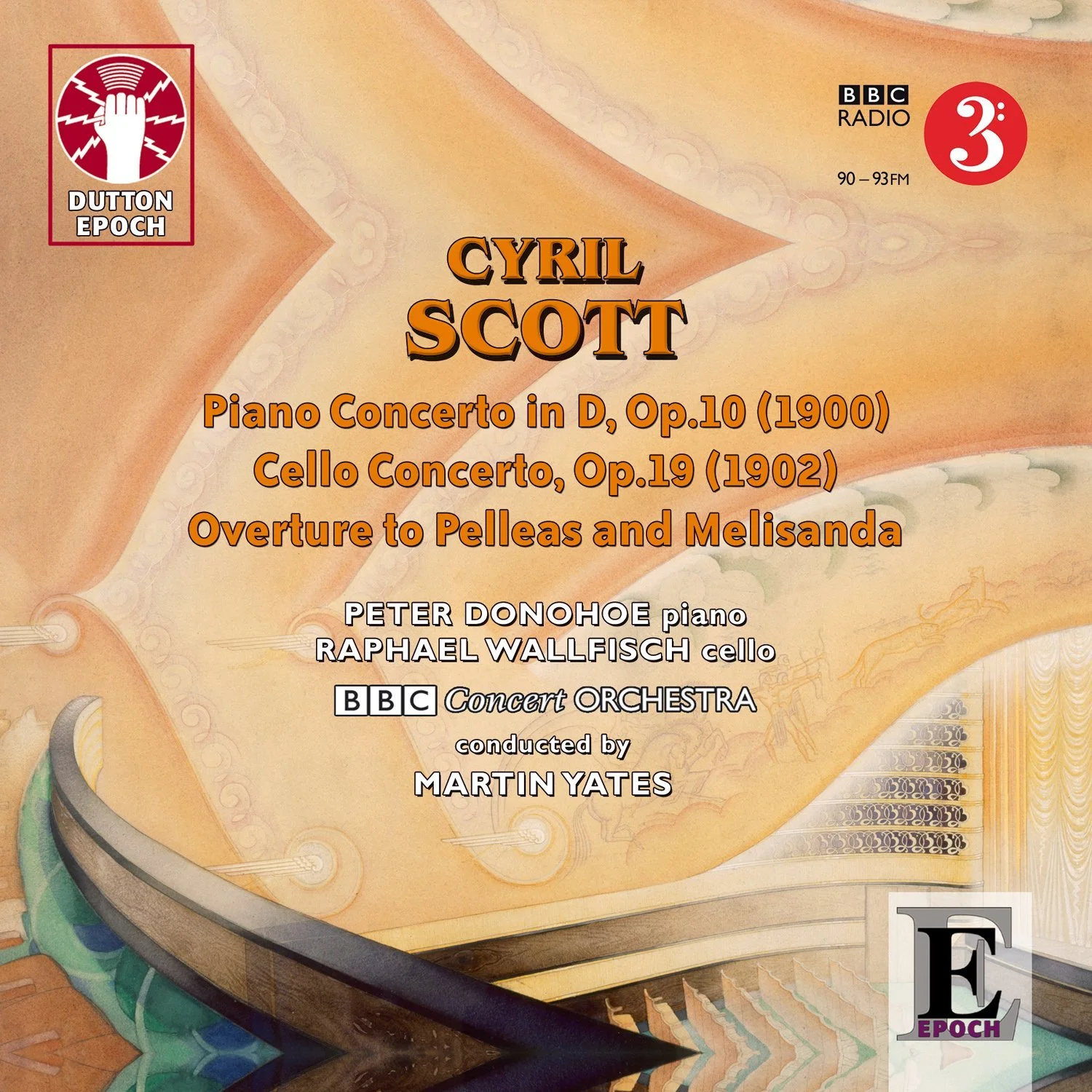 Cyril Scott Piano Concerto in D, Cello Concert, Overture to Pellease and Melisanda