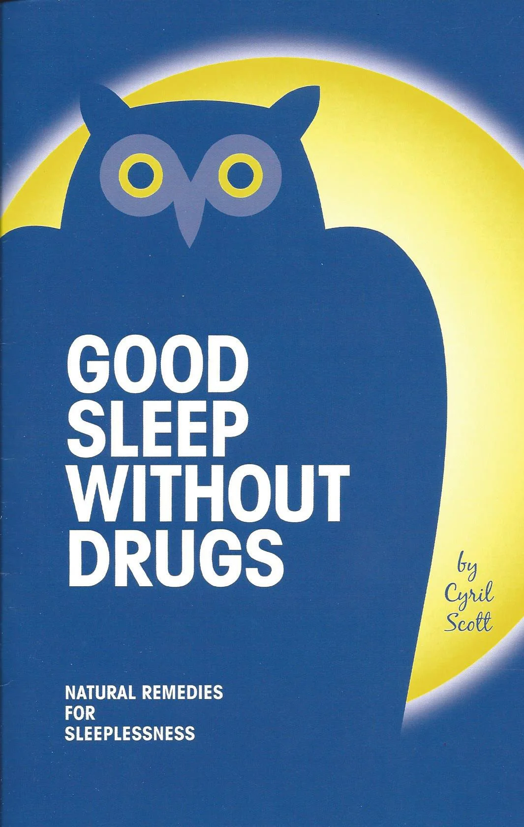 Good Sleep Without Drugs