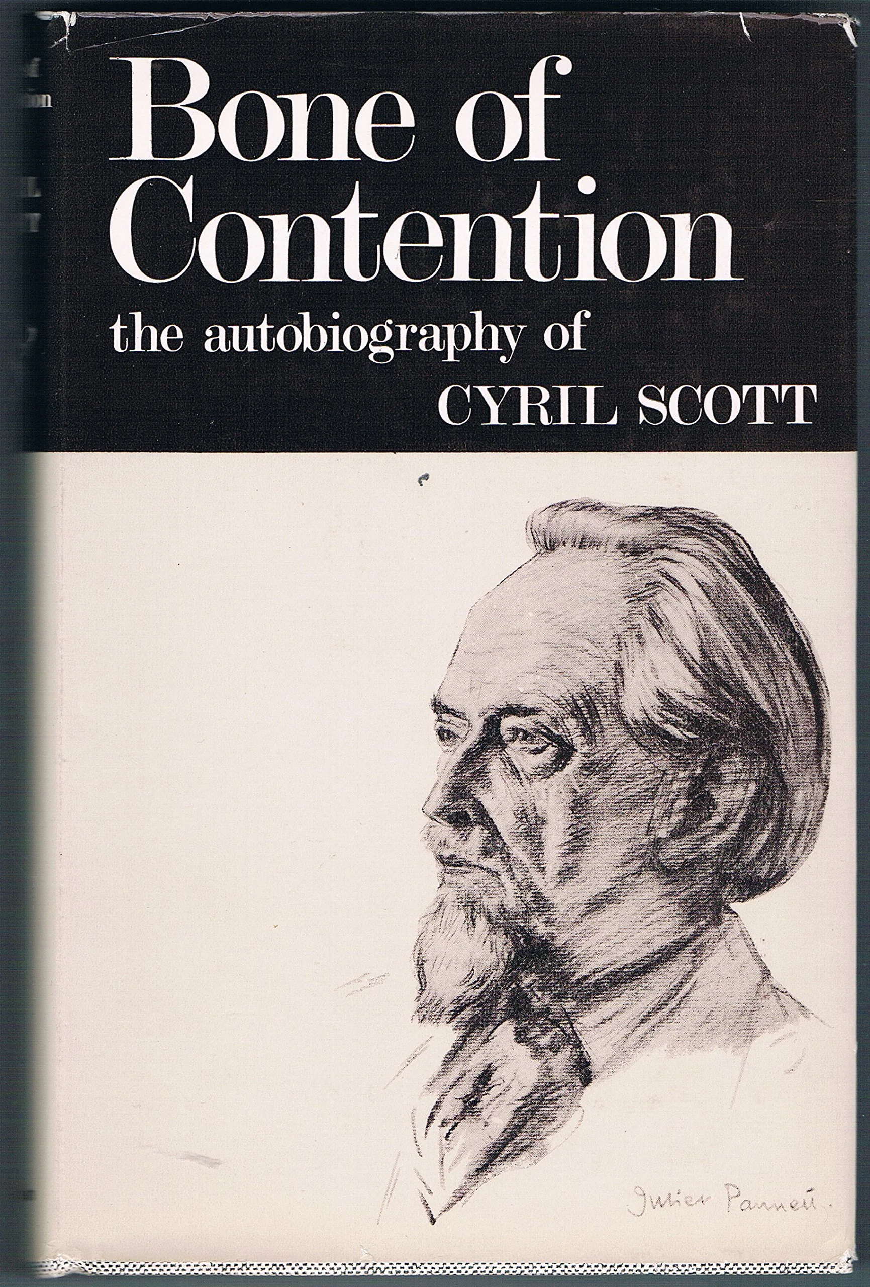 Bone of Contention: the autobiography of Cyril Scott
