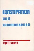 Constipation and commonsense
