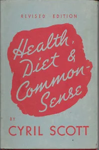 Health, Diet and Common Sense