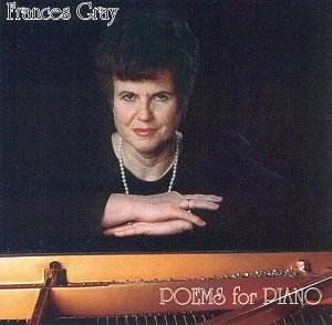 Frances Gray - Poems for Piano