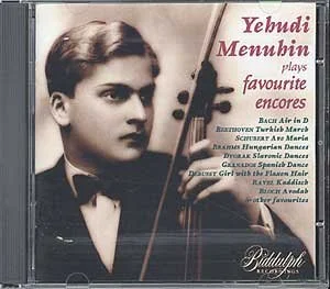 Yehudi Menuhin plays Favourite Encores