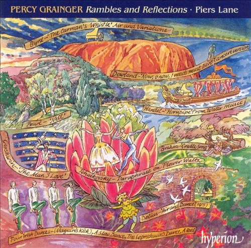 Percy Grainger: Rambles And Reflections (Piano Transcriptions)