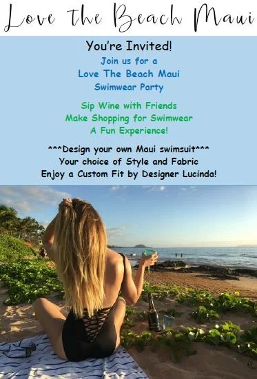 Custom Swimsuit Parties!  Bikini Girls get-together! Maui-made Swimwear Event! 