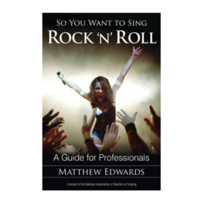 So You Want to Sing Rock & Roll - (Matt Edwards)