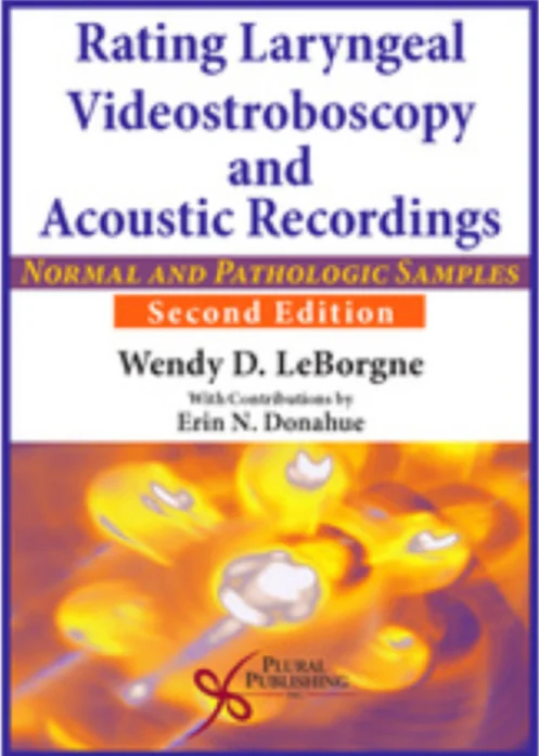 Rating Laryngeal Videostroboscopy and Acoustic Recordings: Normal & Pathologic Samples(2016, Author)