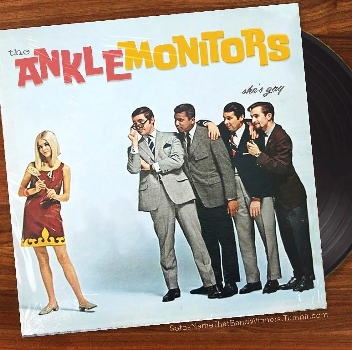 Band Name Winner “The Ankle Monitors”: Lesly Pyle Album Name Winner “She’s Gay”: Irena Jaroszewska