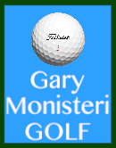 Gary Monisteri Golf