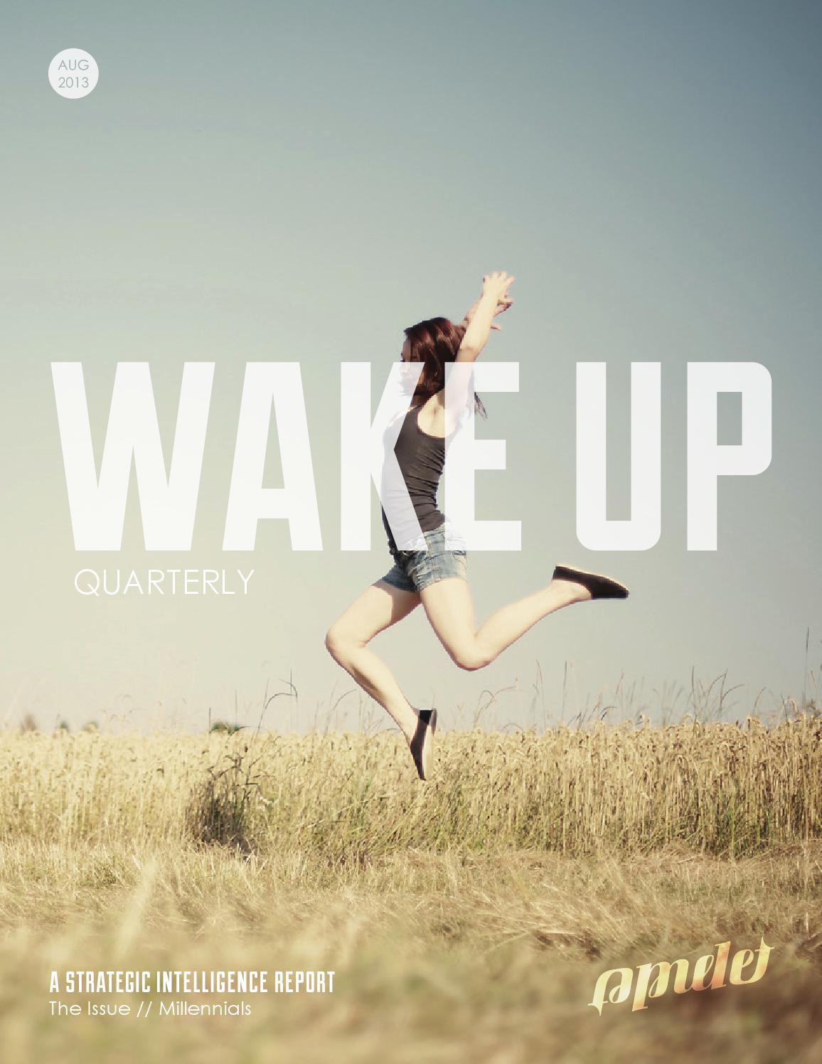 Wake Up / Millennial Issue
