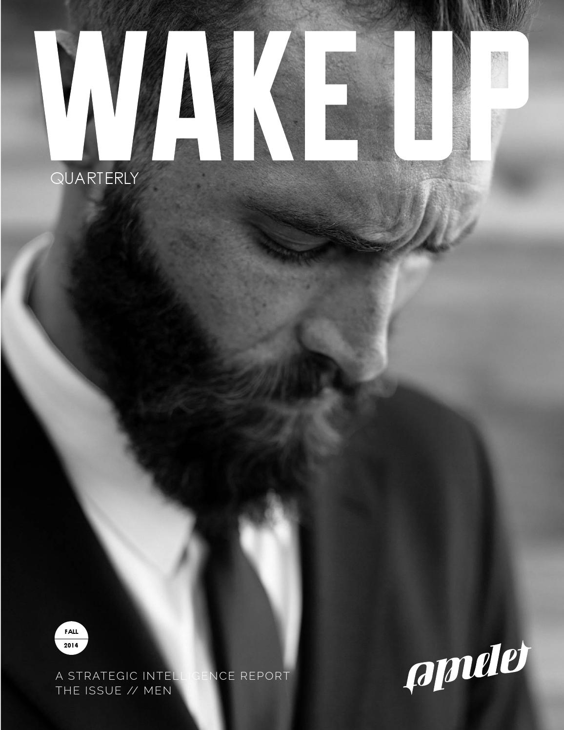 Wake Up / Masculinity Issue
