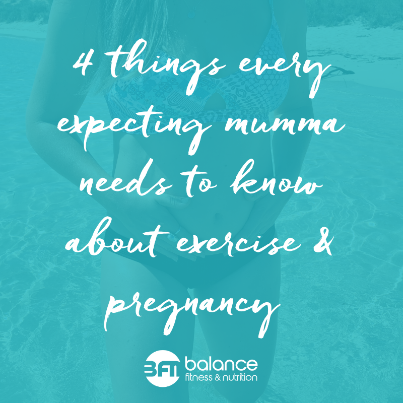 4 THINGS EVERY PREGNANT WOMAN NEEDS TO KNOW ABOUT EXERCISE &amp; PREGNANCY