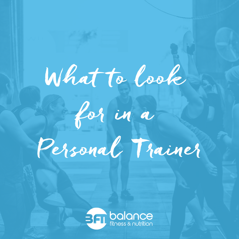 WHAT TO LOOK FOR IN A TRAINER