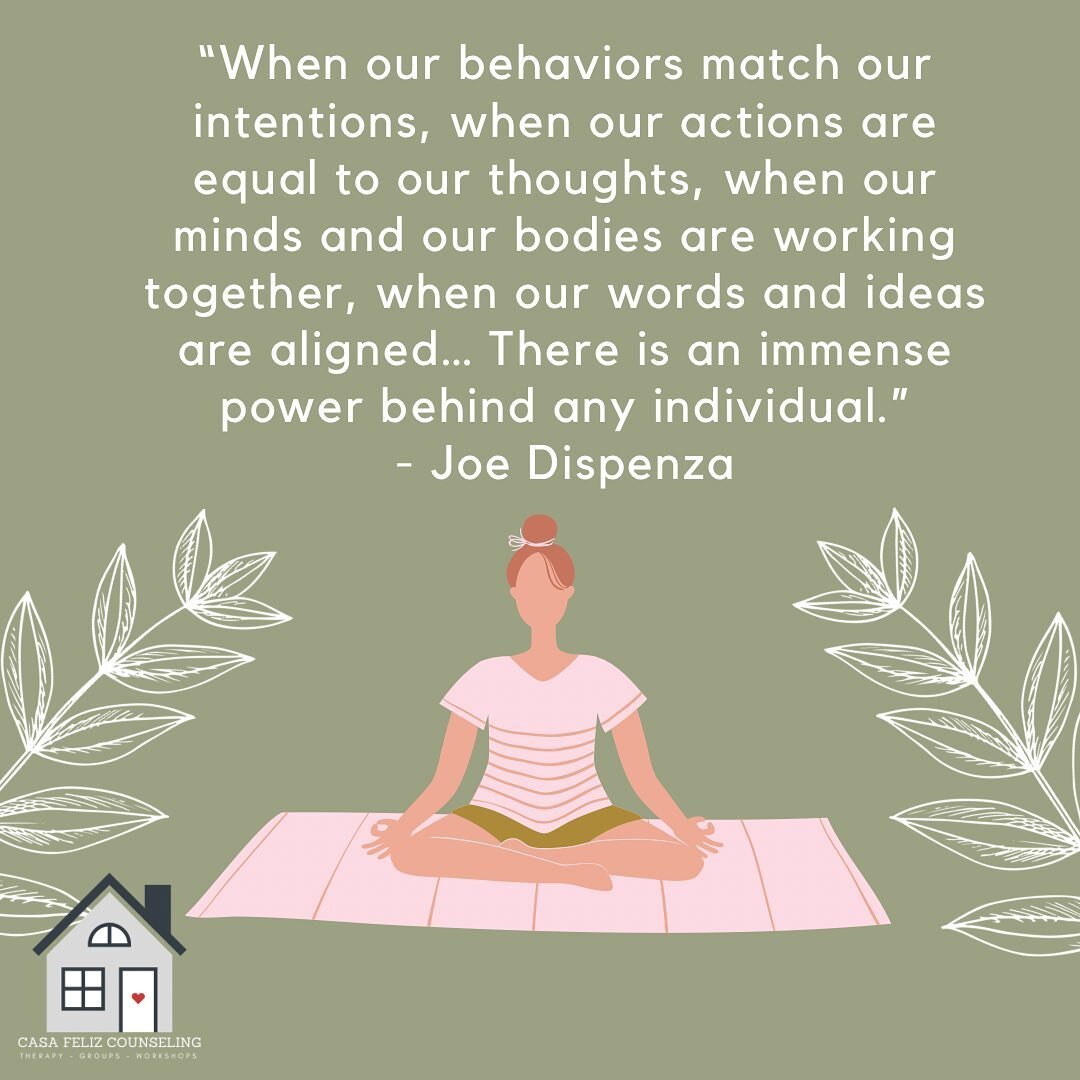 &ldquo;When our behaviors match our intentions, when our actions are equal to our thoughts, when our minds and our bodies are working together, when our words and ideas are aligned&hellip; There is an immense power behind any individual.&rdquo;- Joe 