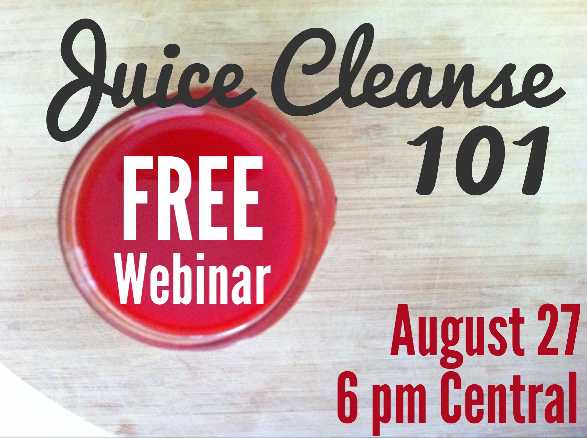 juice cleanse 101