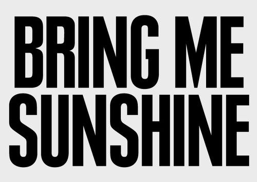 bring me sunshine